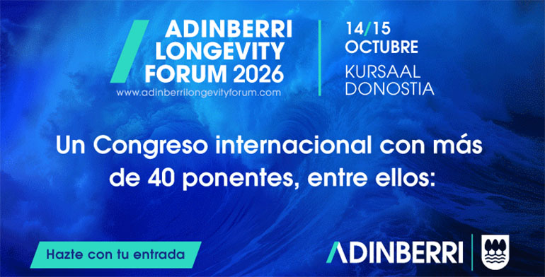 ADINBERRI Longevity Forum reunirá en Donostia a expertos internacionales para abordar los retos de la longevidad