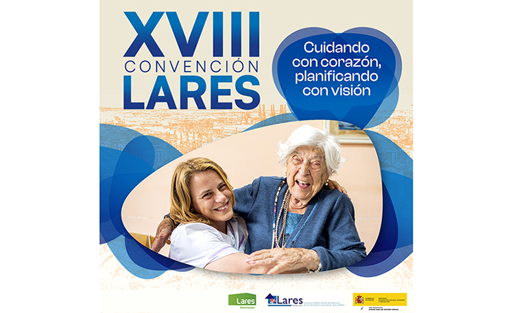Burgos acoge la XVIII Convención Lares: un encuentro para  definir el futuro del cuidado con visión y corazón