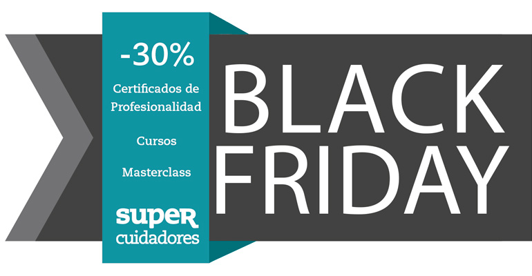 Super Cuidadores Black Friday