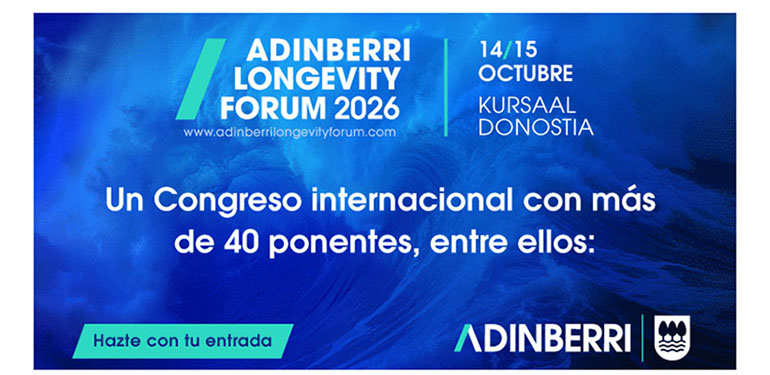 ADINBERRI Longevity Forum reunirá en Donostia a expertos internacionales para abordar los retos de la longevidad