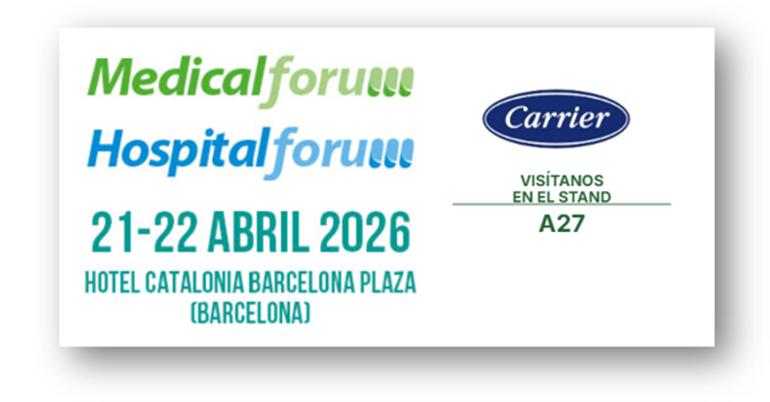 Carrier presentará en Barcelona sus soluciones de climatización para hospitales centradas en eficiencia, seguridad y sostenibilidad