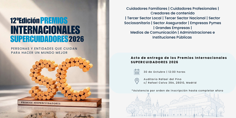 Los Premios Internacionales SUPERCUIDADORES 2026 reconocen iniciativas de España y Latinoamérica
