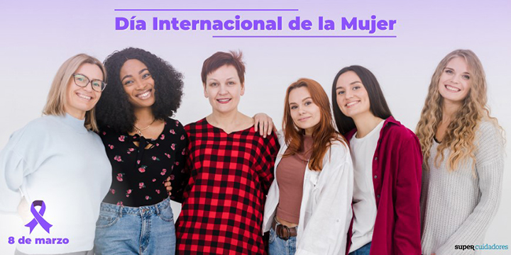 La Mujer, protagonista indiscutible del 8 de marzo y del sector de los cuidados