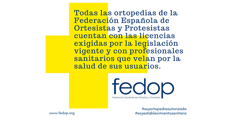 FEDOP reivindica el control de la dispensación de productos ortoprotésicos en establecimientos autorizados