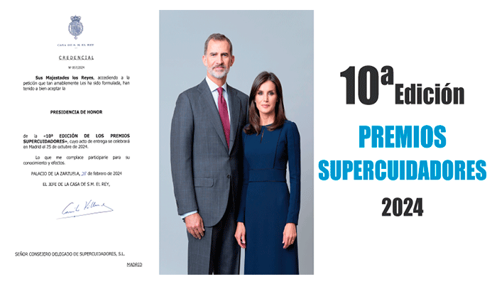 Los Reyes serán los presidentes de Honor de la 10ª Edición de los Premios Supercuidadores